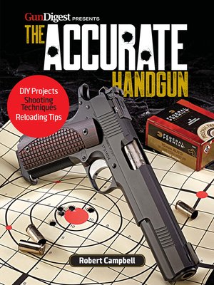 cover image of The Accurate Handgun
